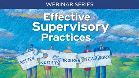 2023 Effective Supervisory Practices Webinar Series