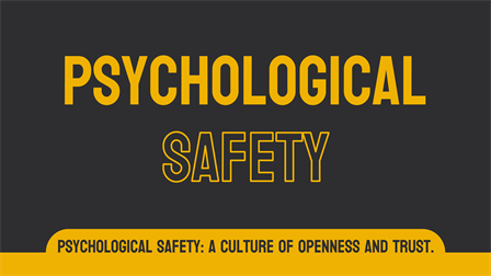 Online Workshop: Psychological Safety - Limited Seating Available